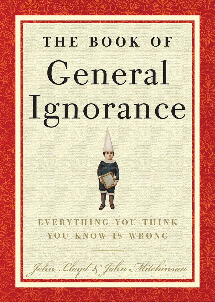 The Book of General Ignorance Hardcover